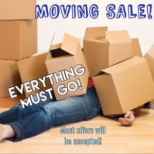 MOVING! Everything must go!
